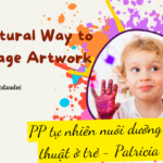 Video: Phương Pháp Tự Nhiên Nuôi Dưỡng Tính Nghệ Thuật Trong Trẻ